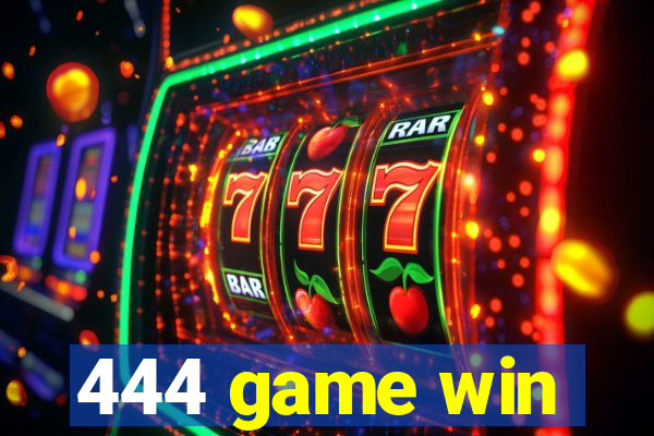 444 game win